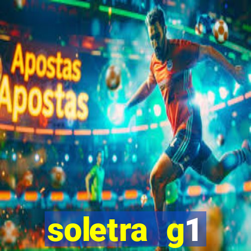 soletra g1 respostas hoje